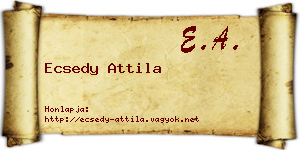 Ecsedy Attila névjegykártya
